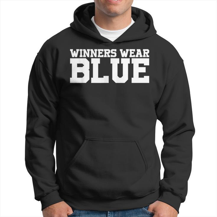 Winners Wear Blue Team Spirit Game Competition Color Sports  Hoodie
