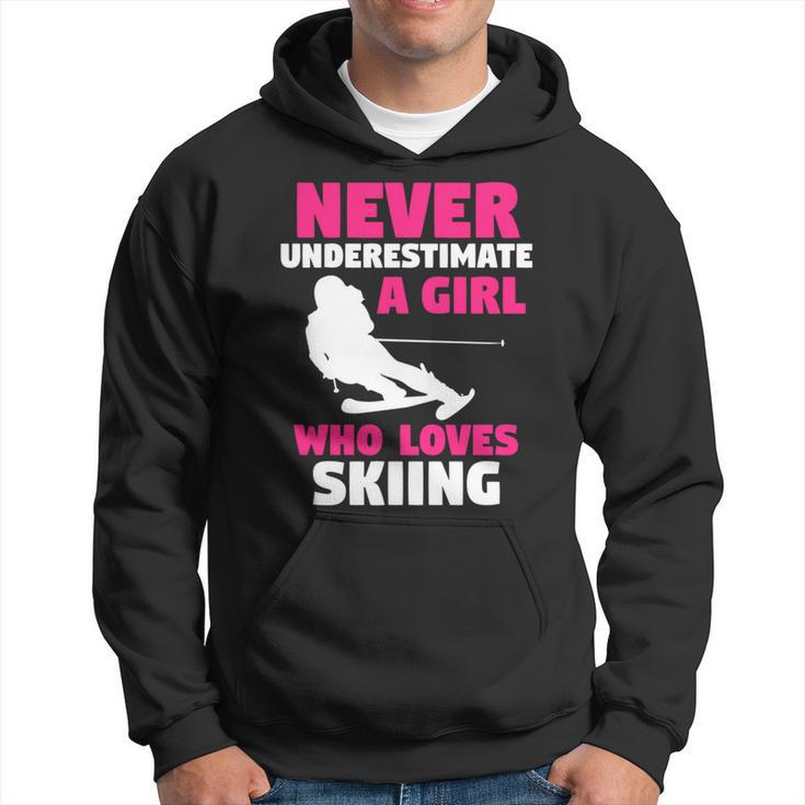 Winter Sport | Never Underestimate A Girl Who Loves Skiing Skiing Funny Gifts Hoodie