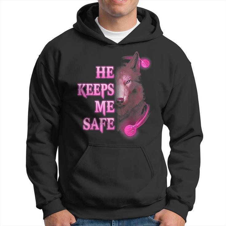 Wolf He Keeps Me Safe - She Keeps Me Wild  Gifts For Wolf Lovers Funny Gifts Hoodie