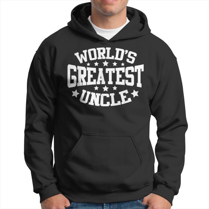 Worlds Greatest Uncle  Funny Uncle Fathers Day  Hoodie