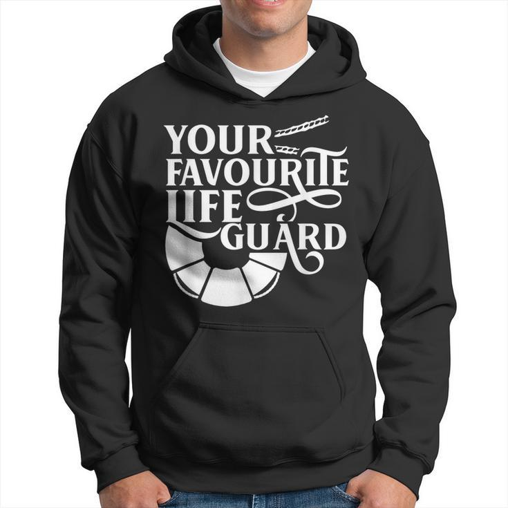 Your Favourite Lifeguard Job Life Guard Sayings  Hoodie