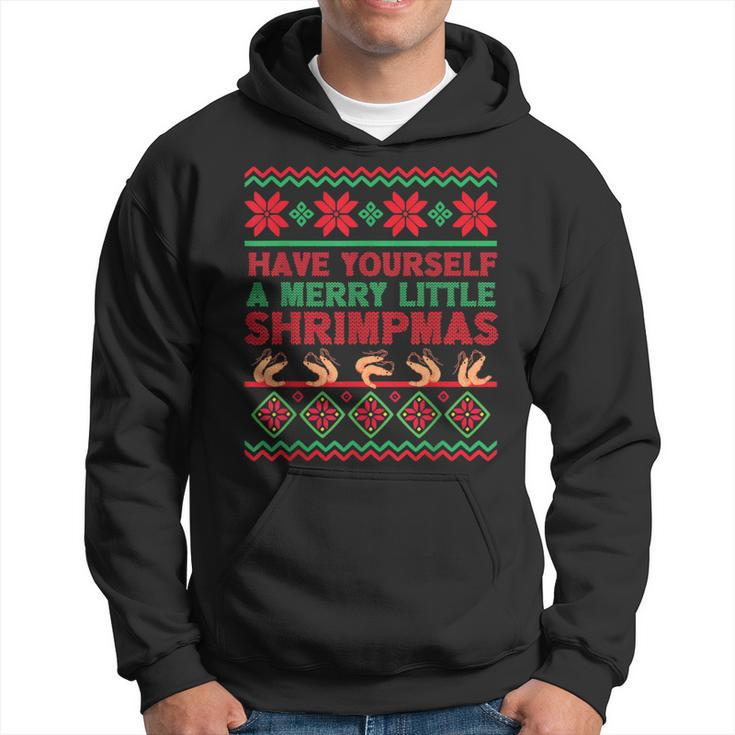 Have Yourself A Merry Little Shrimpmas Ugly Xmas Sweater Hoodie