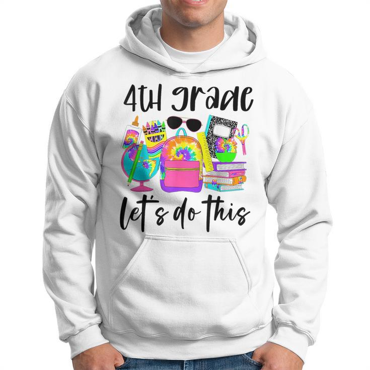 4Th Grade Lets Funny Do This Motivational Te Day  Hoodie
