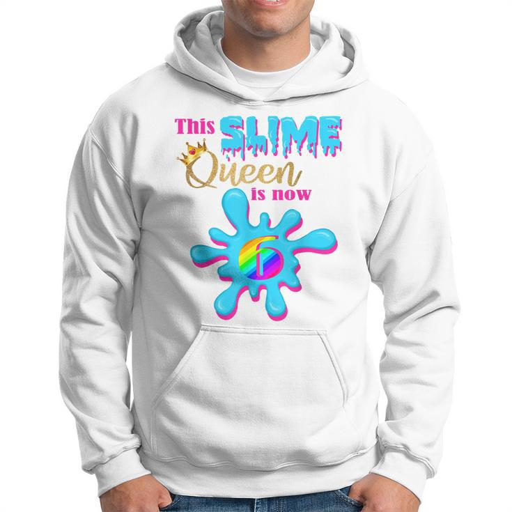 6 Yrs Old Birthday Party 6Th Bday 2014 This Slime Queen Is 6 Hoodie