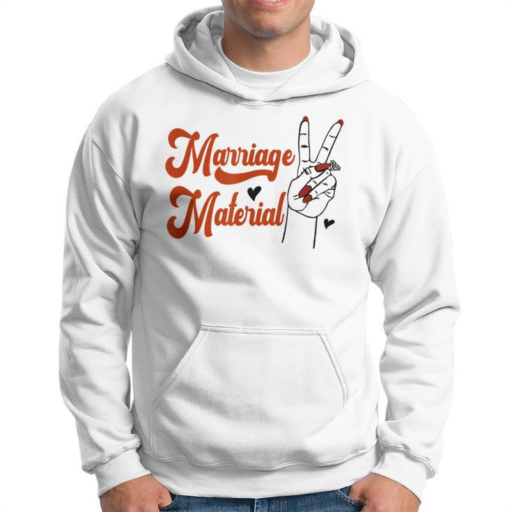 Bride Fiancee Engagement Announcement Marriage Material  Hoodie