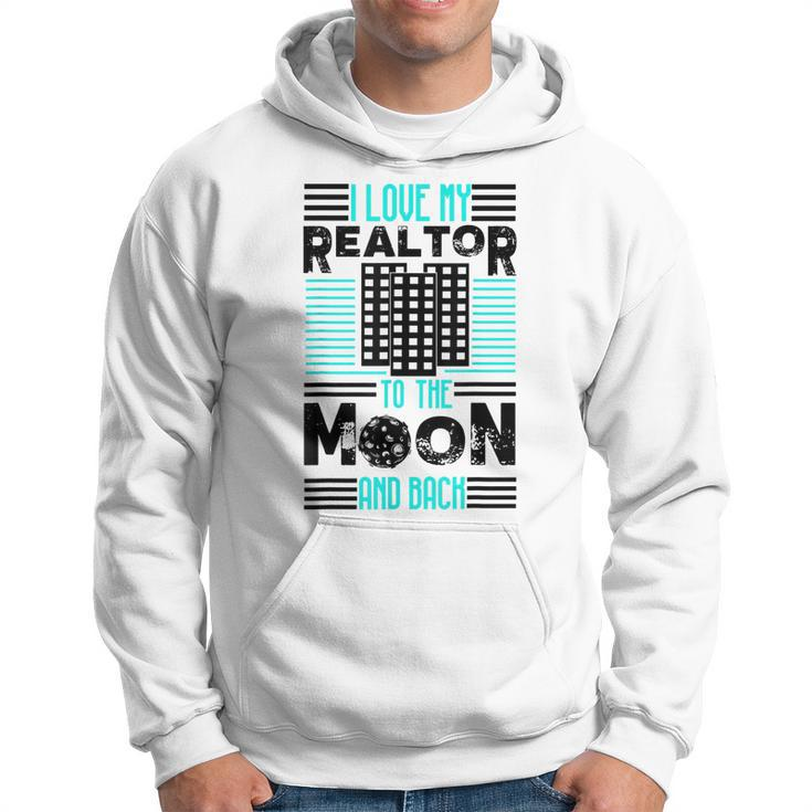 Cute Glam I Love My Realtor To The Moon And Back Gift  Hoodie