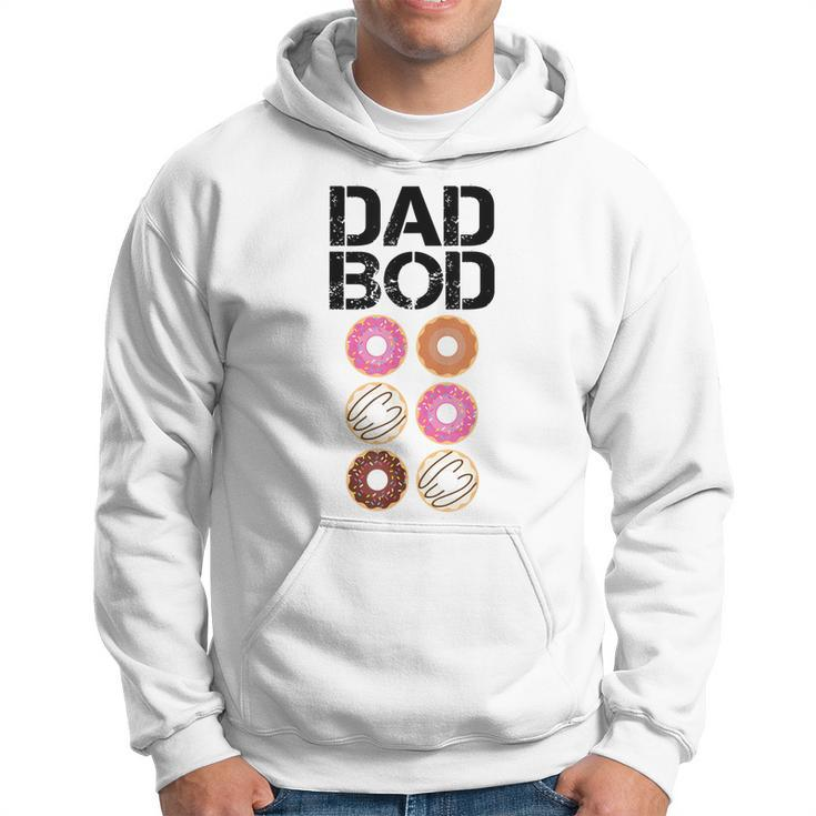 Dad Bod  Funny Donut Six Pack Daddy Gym Gift Fathers  Gift For Mens Hoodie