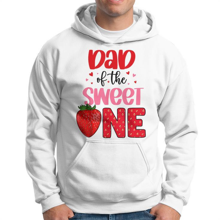 Dad Of The Sweet One Strawberry Birthday Family Party Hoodie