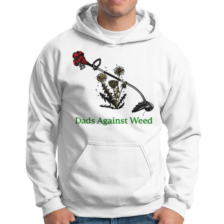 Dads Against Weed Funny Gardening Lawn Mowing Fathers  Hoodie