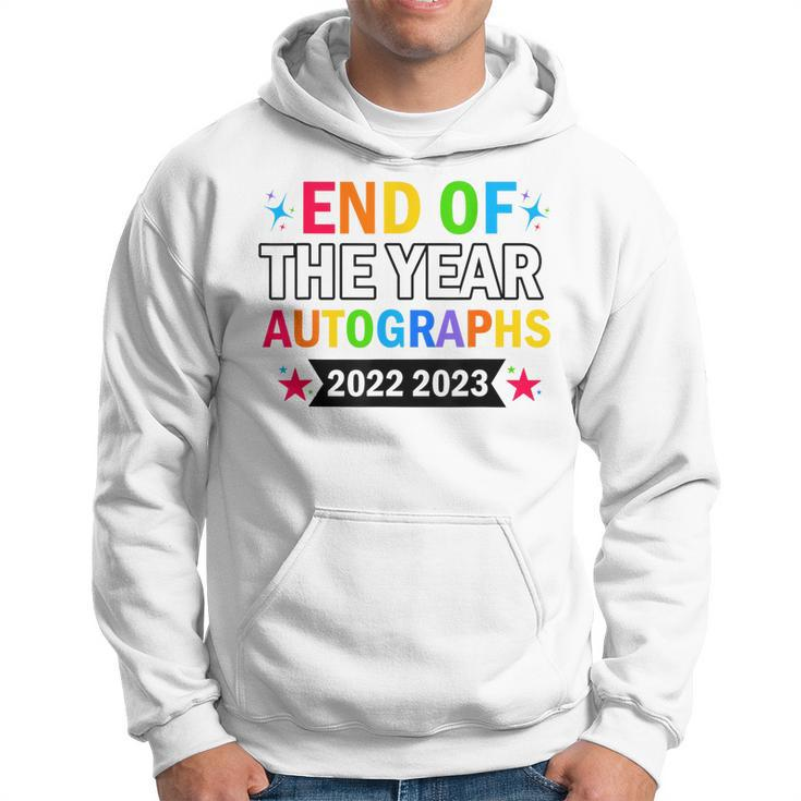 End Of The Year Autographs 2022 2023 Last Day Of School  Hoodie