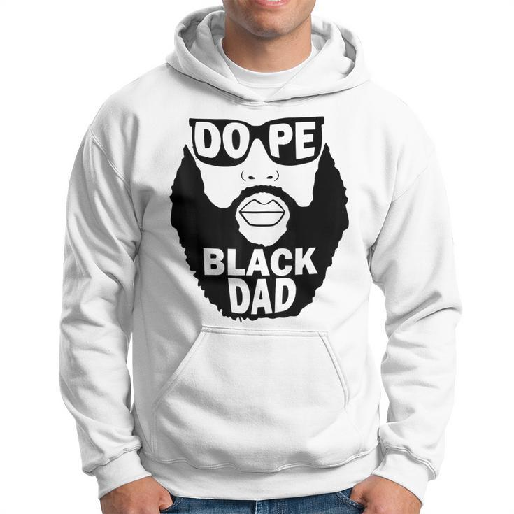 Father’S Day Gift To Dope Black Dad Bearded Black Father  Gift For Mens Hoodie