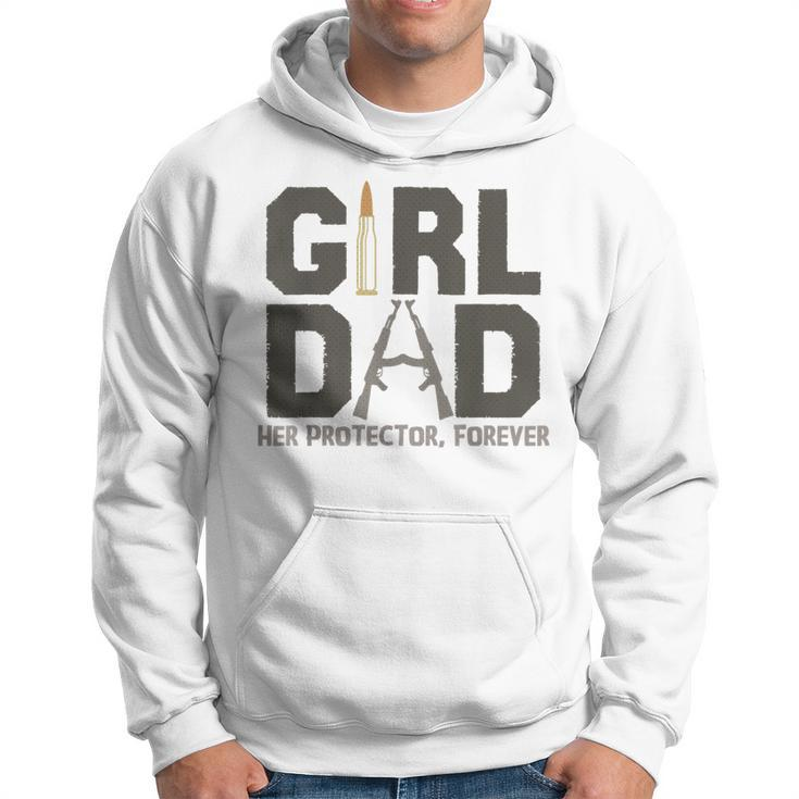 Girl Dad Her Protector Forever Fathers Day Fathers Day Gift For Men Hoodie