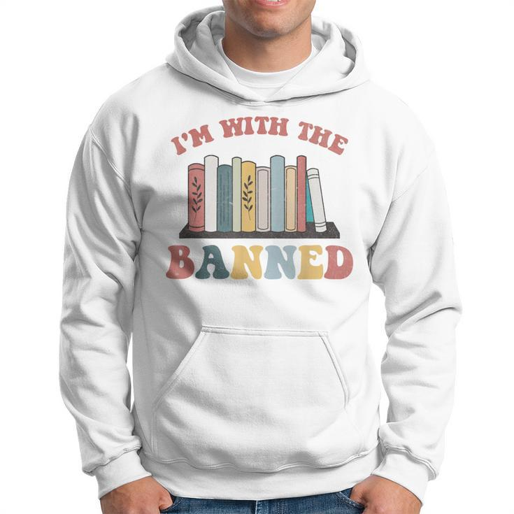 Groovy Im With The Banned Books I Read Banned Books Lovers Hoodie