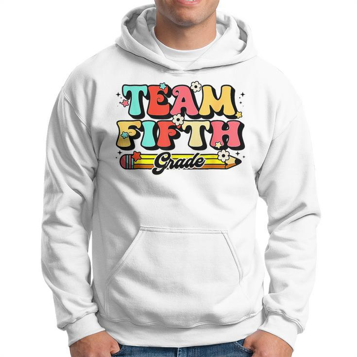 Groovy Team 5Th Grade First Day Of School Back To School  Hoodie