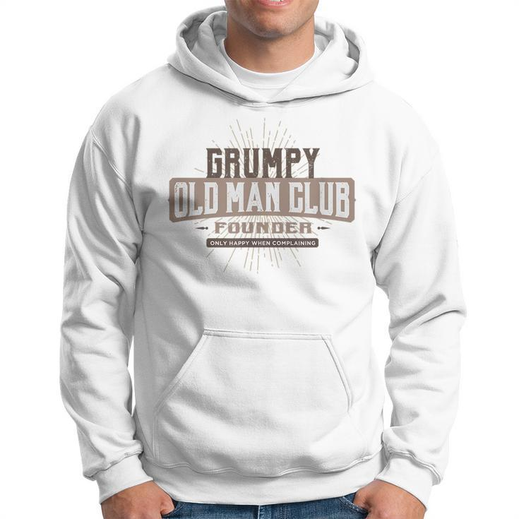 Grumpy Old Man Club Complaining Funny Quote Humor  Gift For Mens Hoodie