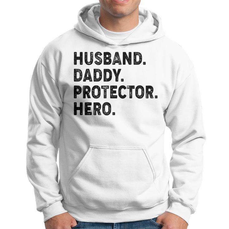 Husband Daddy Protector Hero Fathers Day Dad Funny Father Hoodie