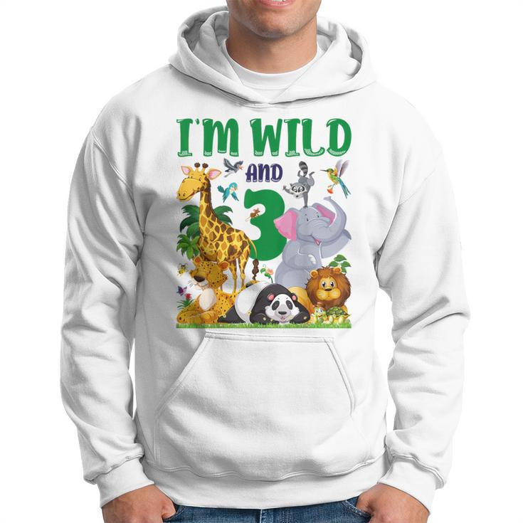 I'm Wild And 3 Safari Zoo Animal Wild And Three Birthday Hoodie