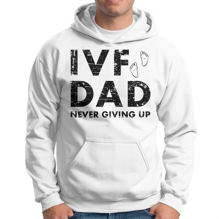 Ivf Dad Retrieval Day Infertility Transfer Funny Father Gift  Hoodie