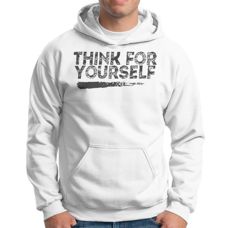Libertarian Think For Yourself - Free Speech Liberty  Hoodie