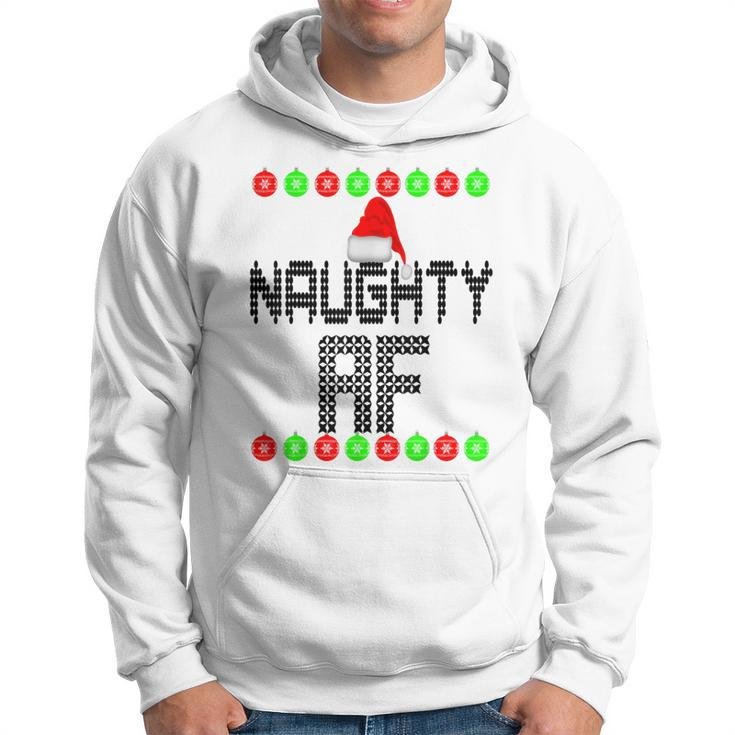 Naughty Af Ugly Christmas Sweater T Hoodie