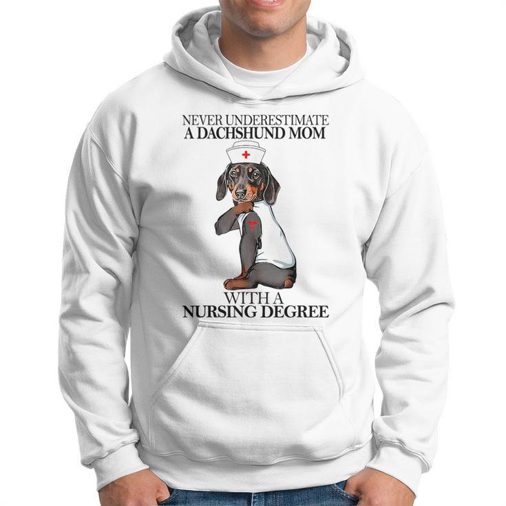 Never Underestimate A Dachshund Mom With A Nursing Degree Hoodie