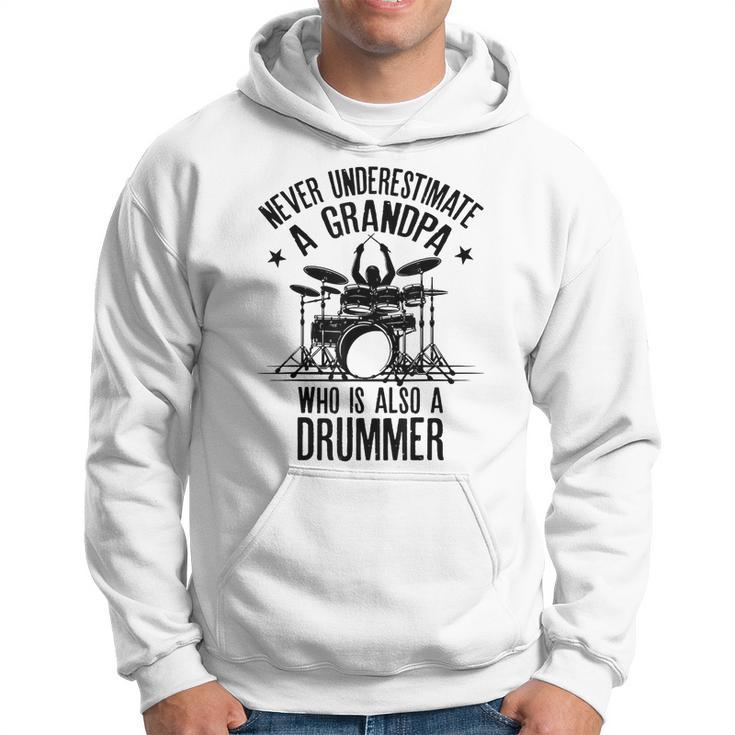 Never Underestimate A Grandpa Who Is Also A Drummer Fun Gift Gift For Mens Hoodie