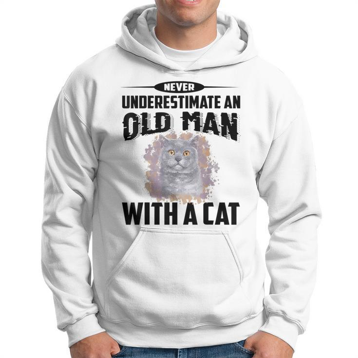 Never Underestimate An Old Man With British Shorthair Cat Old Man Funny Gifts Hoodie