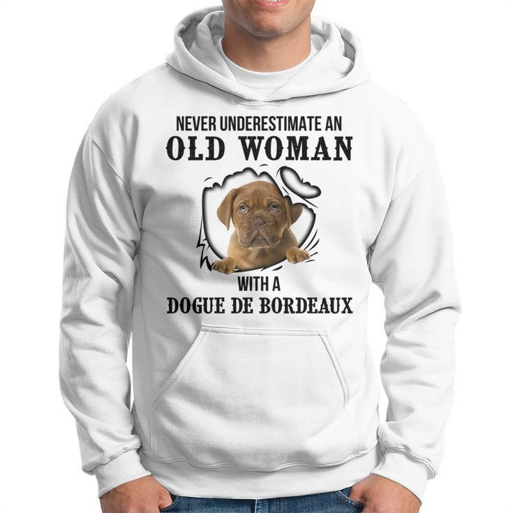 Never Underestimate An Old Woman With A Dogue De Bordeaux Old Woman Funny Gifts Hoodie