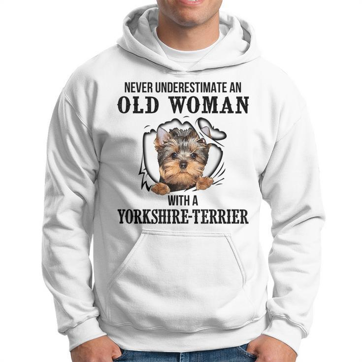 Never Underestimate An Old Woman With A Yorkshireterrier Old Woman Funny Gifts Hoodie