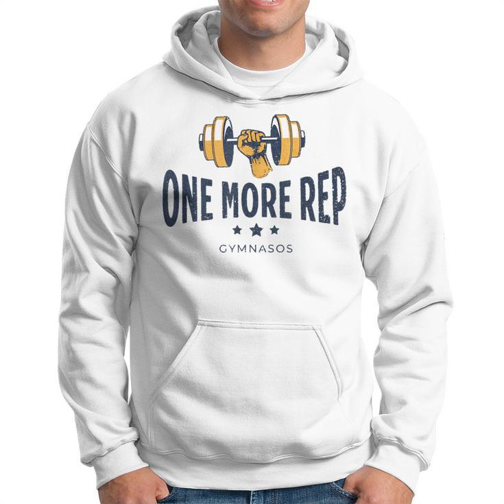 One More Rep - Funny Gym Sayings And Motivational Quotes  Hoodie
