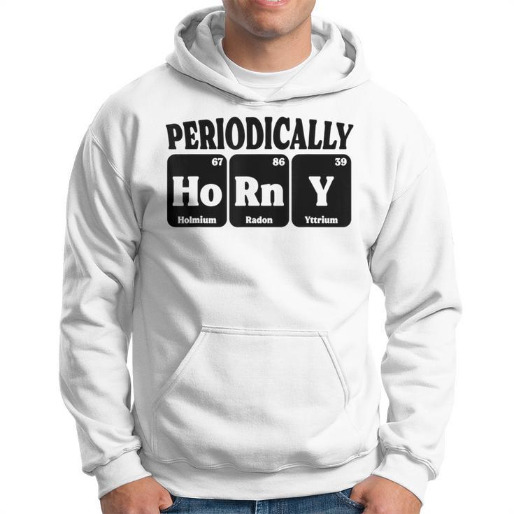 Periodically Horny Adult Chemistry Periodic Table Hoodie