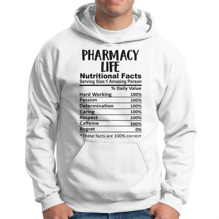 Pharmacy Life Nutrition Facts Funny  Hoodie