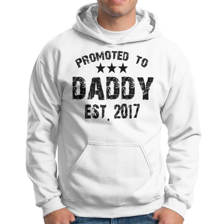 Promoted To Daddy Est 2017 Daddy Funny Gifts Hoodie
