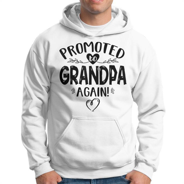 Promoted To Grandpa Again Baby Announcement Gift  Gift For Mens Hoodie