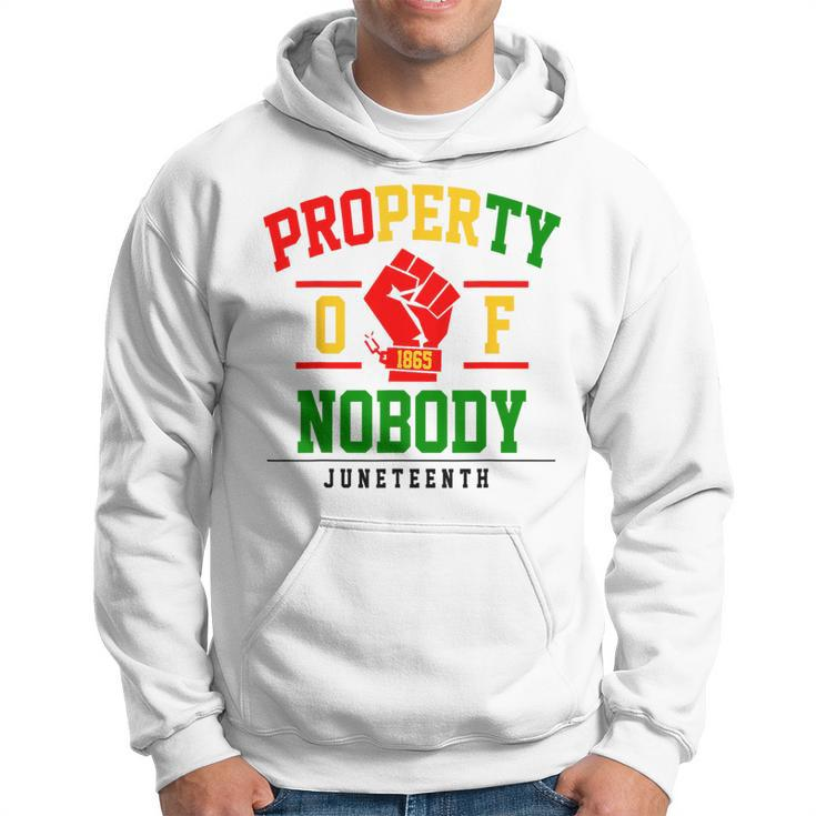 Property Nobody Black Freedom Junenth 1865 African Fist  Hoodie