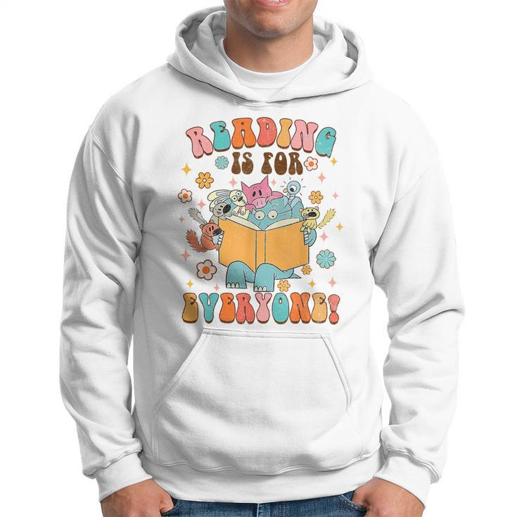 Reading Is For Everyone Book Lover Bookworm Bookish Groovy Reading Funny Designs Funny Gifts Hoodie
