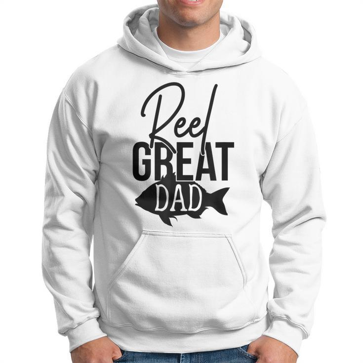 Reel Great Dad Fishing Fathers Day  Gift For Mens Hoodie