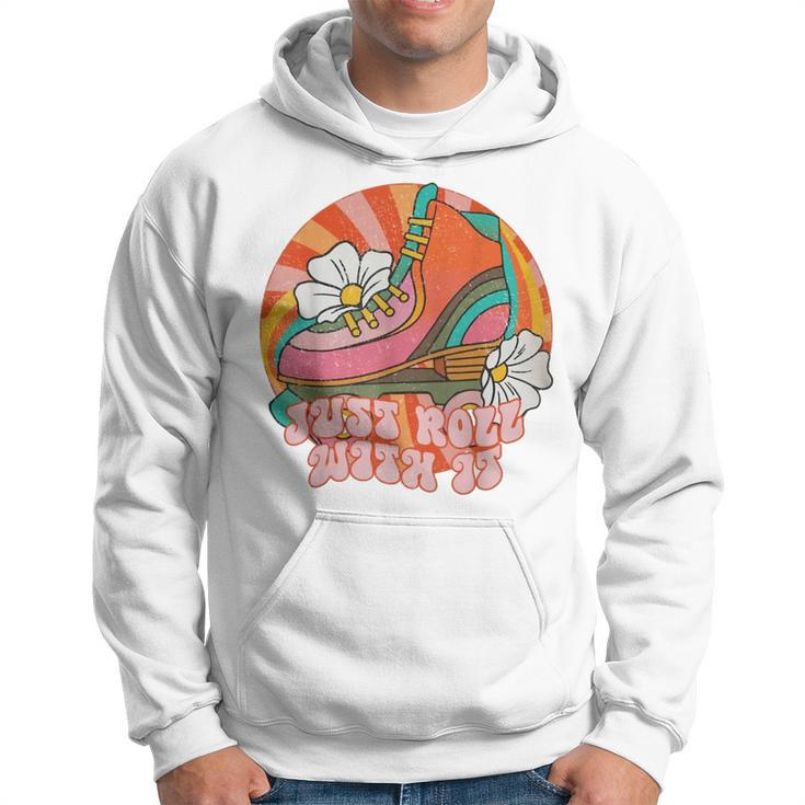 Roll With It Roller Skating Retro Skater Vintage Skate Quote  Hoodie