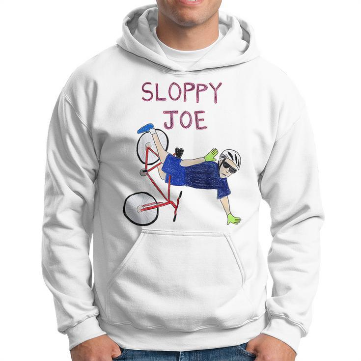 Sloppy Joe Running The Country Is Like Riding A Bike Hoodie