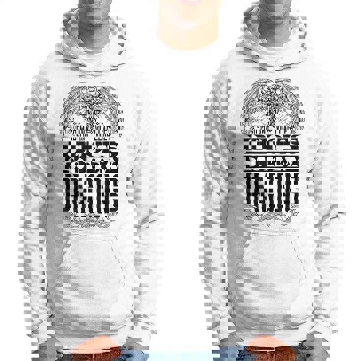 So Many Village Idiots So Few Dragons Renaissance Ren Faire Hoodie