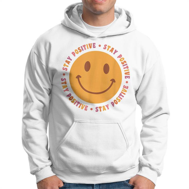 Stay Positive Spring Collection Hoodie