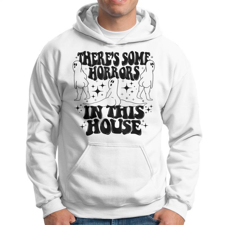Theres Some Horrors In This House Funny Halloween  Hoodie