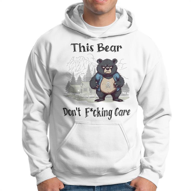 This Bear Dont Fcking Care Hoodie