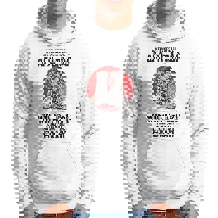 Never Underestimate An Old February Man With A Dd214 Hoodie