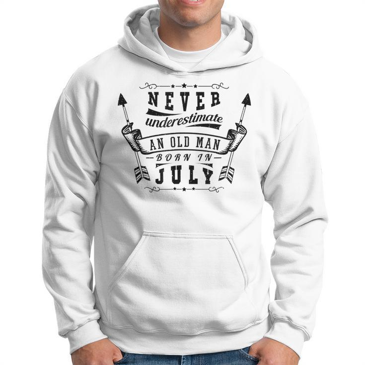 Never Underestimate An Old Man Born In July Hoodie