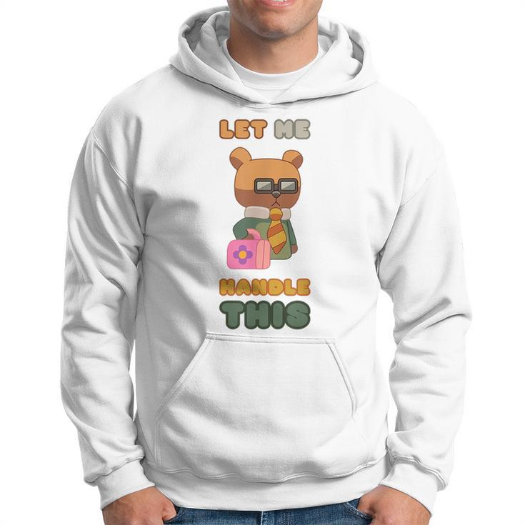 Unicorse | Lawyer Bear - Let Me Handle This  Hoodie