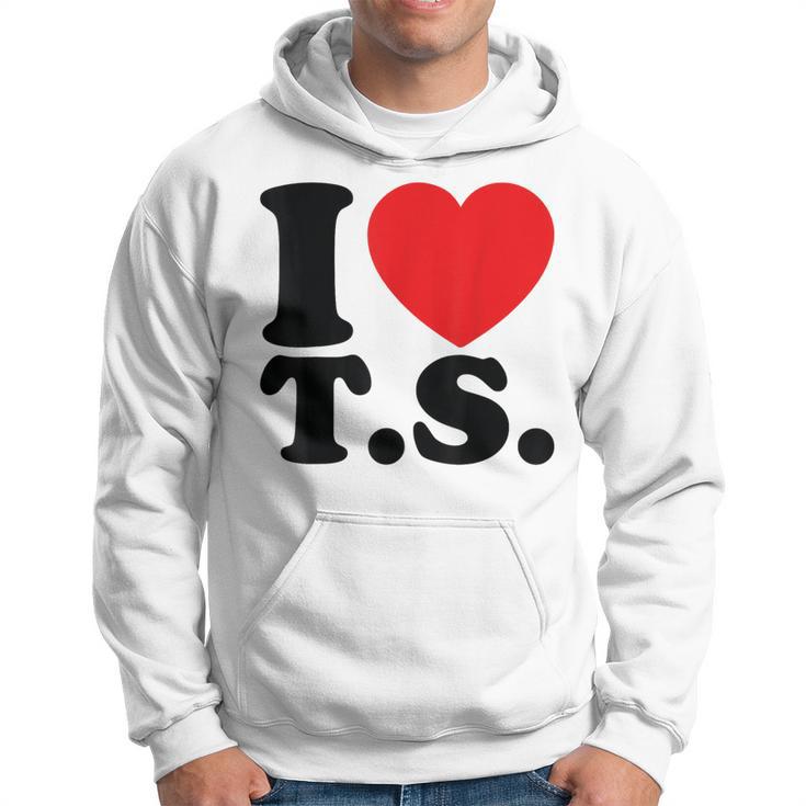 Valentine I Heart TS I Love Ts Couple Loving Hoodie