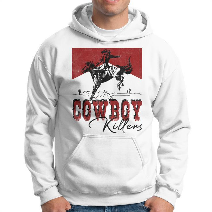 Western Cowboy Rodeo Punchy Cowboy Killers Cowboy Riding  Rodeo Funny Gifts Hoodie