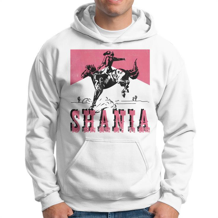 Western Shania First Name Punchy Cowboy Cowgirl Rodeo Style  Hoodie