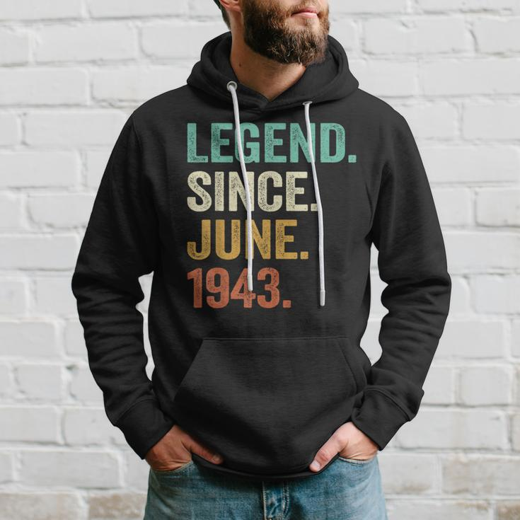 80 Years Old Gifts Legend Since June 1943 80Th Birthday Men Hoodie Gifts for Him